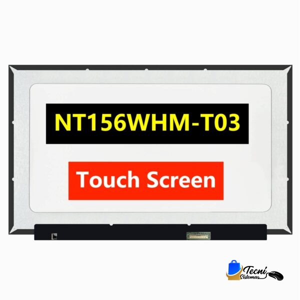Pantalla táctil 15.6" HD 1366x768 40 pines eDP NT156WHM-T03 V8.1 (On-Cell Slim)