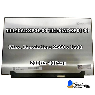 Pantalla TL140ADXP01-00 14” WQXGA 2560x1600 eDP 40 pines High Refresh para ASUS G14